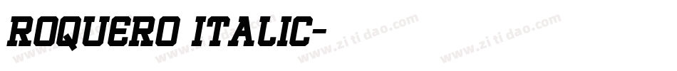 ROQUERO ITALIC字体转换